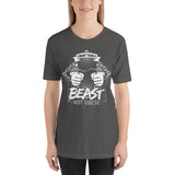 I WANT TO BE A BEAST: Short-Sleeve Unisex T-Shirt [Antonio Ortiz Quote]